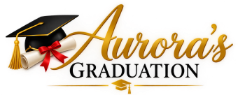 Aurora's Graduation